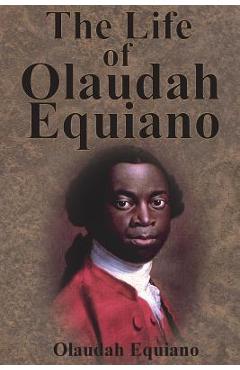 The Life of Olaudah Equiano