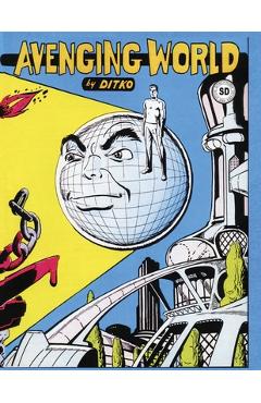 Avenging World - Steve Ditko