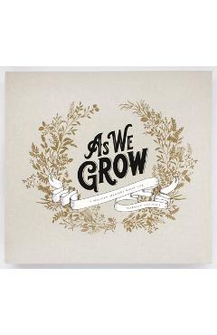 As We Grow: A Modern Memory Book for Married Couples - Korie Herold