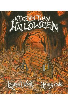 A Teeny Tiny Halloween - Lauren L. Wohl