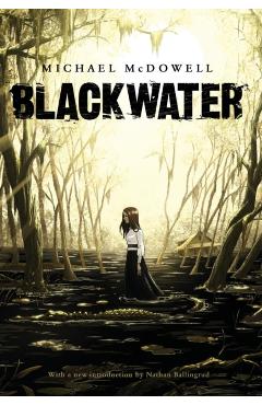 Blackwater: The Complete Saga - Michael Mcdowell