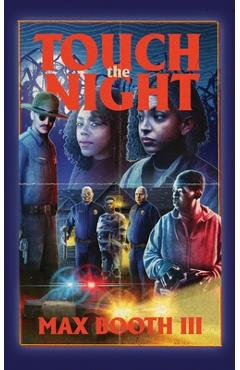 Touch the Night - Max Booth