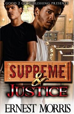 Supreme & Justice - Ernest Morris