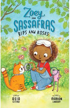 Bips and Roses - Asia Citro