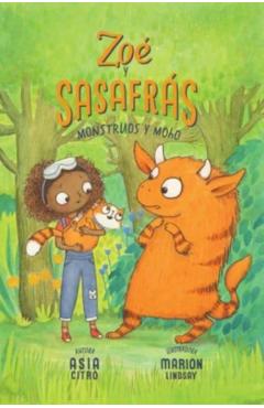 Monstruos Y Moho: Zo� Y Sasafr�s #2 - Asia Citro