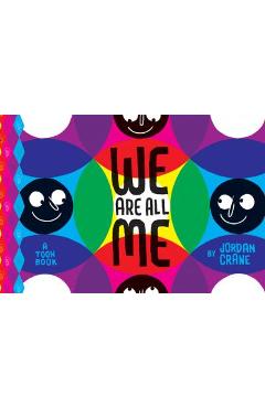 We Are All Me: Toon Level 1 - Jordan Crane