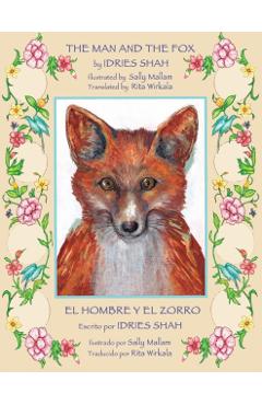 The Man and the Fox -- El hombre y el zorro - Idries Shah