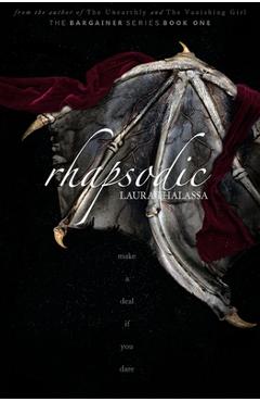 Rhapsodic (The Bargainers Book 1) - Laura Thalassa