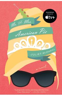 Mr. & Mrs. American Pie - Juliet Mcdaniel