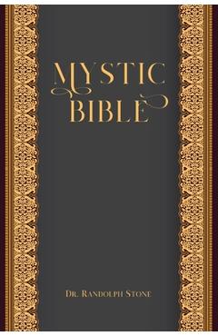 Mystic Bible - Randolph Stone