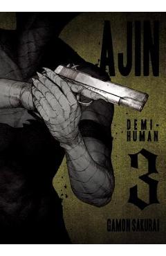 Ajin, Volume 3: Demi-Human - Gamon Sakurai