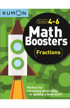 Math Boosters: Fractions - Kumon Publishing North America Kumon