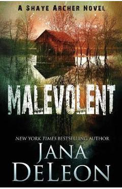 Malevolent - Jana Deleon