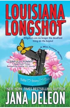 Louisiana Longshot - Jana Deleon