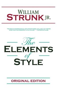 The Elements of Style - William Strunk