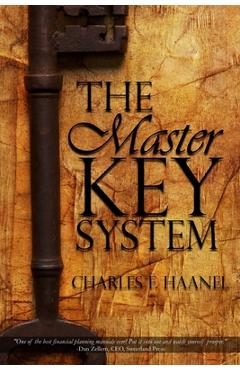 The Master Key System by Charles F. Haanel - Charles F. Haanel