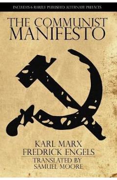 The Communist Manifesto - Karl Marx