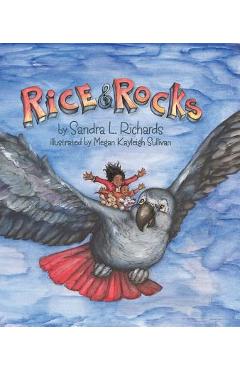 Rice and Rocks Trade Book - Sandra L. Richards