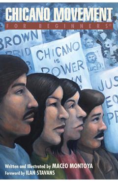 Chicano Movement for Beginners - Maceo Montoya