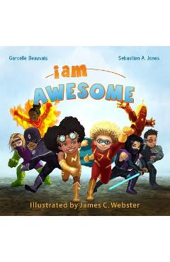 I Am Awesome: I Am Book #003 - Garcelle Beauvais