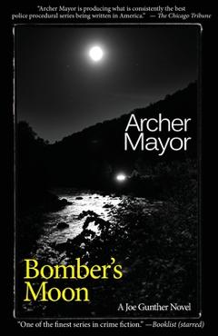Bomber\'s Moon - Archer Mayor