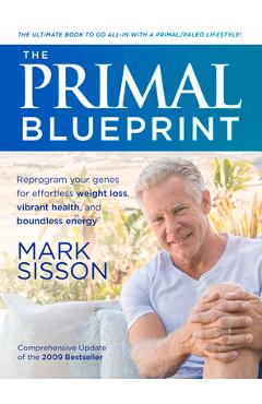 The Primal Blueprint - Mark Sisson