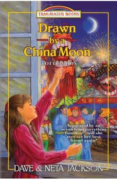 Drawn by a China Moon: Introducing Lottie Moon - Neta Jackson