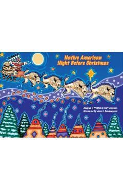 Native American Night Before Christmas - Gary Robinson