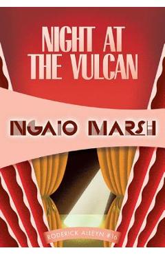 Night at the Vulcan - Ngaio Marsh