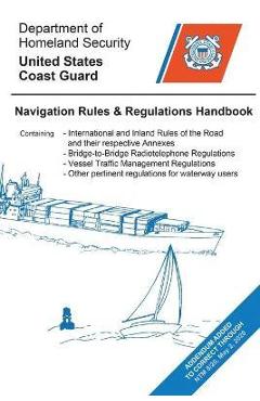 Navigation Rules & Regulations Handbook - U S Coast Guard