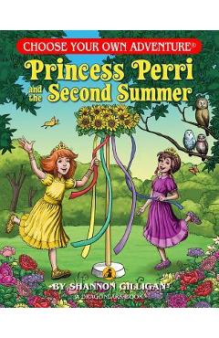 Princess Perri and the Second Summer - Shannon Gilligan