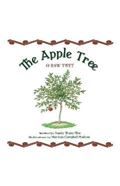 The Apple Tree a Cherokee Story - Sandy Tharp-thee