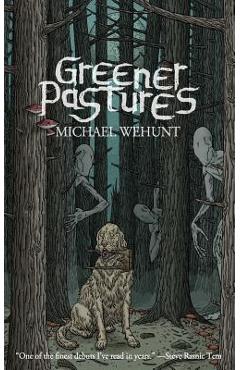 Greener Pastures - Michael Bukowski