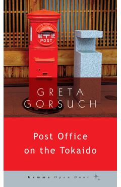 Post Office on the Tokaido - Greta Gorsuch