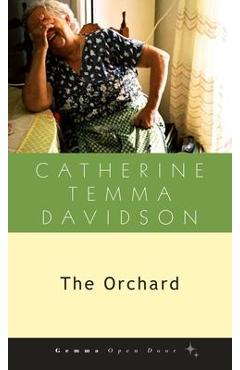 The orchard - catherine temma davidson