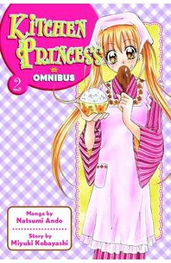 Kitchen Princess Omnibus 2 - Natsumi Ando