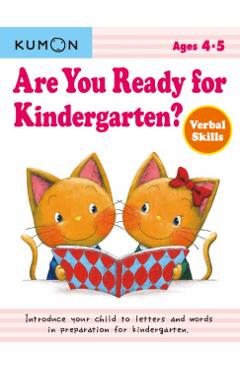 Are You Ready for Kindergarten?: Verbal Skills - Kumon Publishing