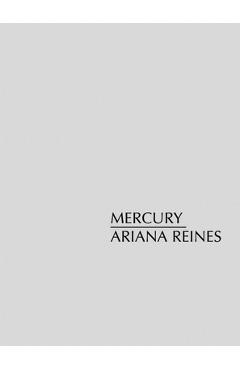 Mercury - Ariana Reines