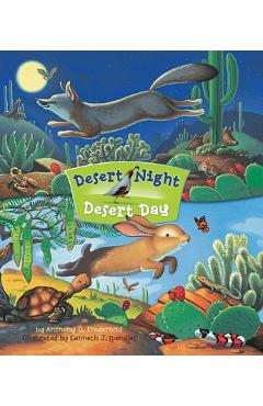 Desert Night Desert Day - Anthony D. Fredericks