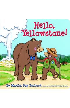 Hello, Yellowstone! - Martha Zschock