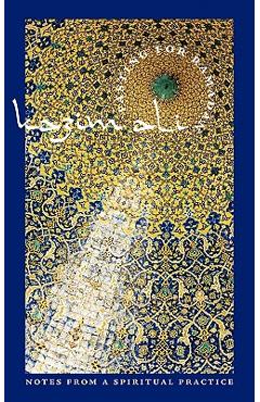 Fasting for Ramadan: Notes from a Spiritual Practice - Kazim Ali