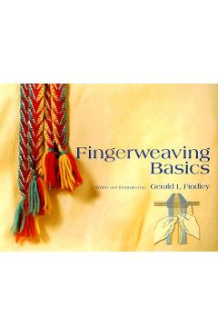 Fingerweaving Basics - Gerald L. Findley