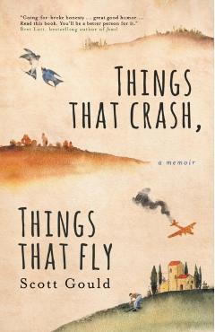 Things That Crash, Things That Fly - Scott Gould - Imagine 1