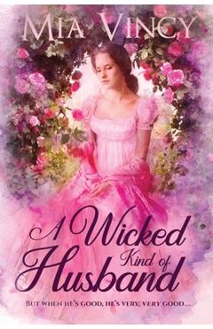 A Wicked Kind of Husband - Mia Vincy