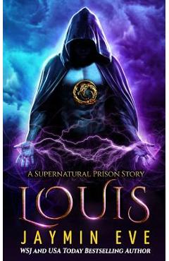 Louis: Supernatural Prison book 6