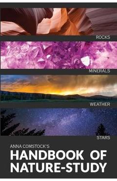 The Handbook Of Nature Study in Color - Earth and Sky - Anna Comstock
