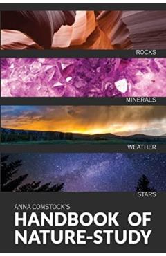 The Handbook Of Nature Study in Color - Earth and Sky - Anna Comstock