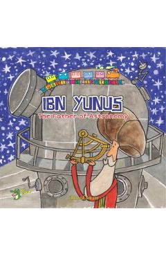 Ibn Yunus: The Father of Astronomy - Ahmed Imam