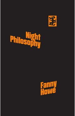 Night Philosophy - Fanny Howe