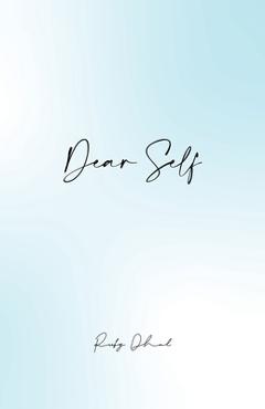 Dear Self - Ruby Dhal